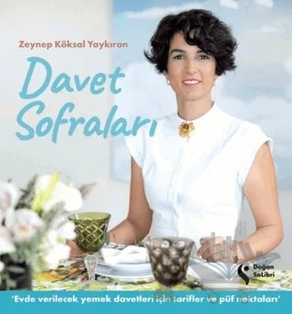 Davet Sofraları – Zeynep Köksal Yaykıran – Doğan Solibri kitap kapağı