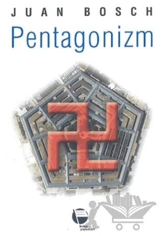 Pentagonizm – Juan Bosch – Belge Yayınları kitap kapağı