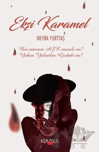 Ekşi Karamel – Meyra Yurttaş – Kerasus Yayınları kitap kapağı