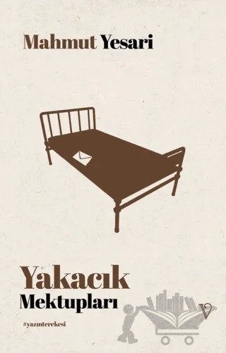 Yakacık Mektupları – Mahmut Yesari – Vacilando Kitap kitap kapağı
