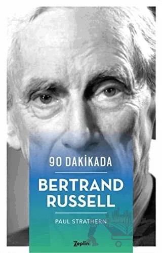 90 Dakikada Bertrand Russell – Paul Strathern – Zeplin Kitap kitap kapağı