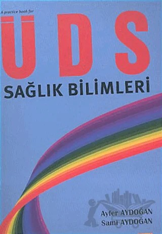 ÜDS Sağlık Bilimleri – Ayfer Aydoğan – Siyasal Kitabevi - Eğitim kitap kapağı