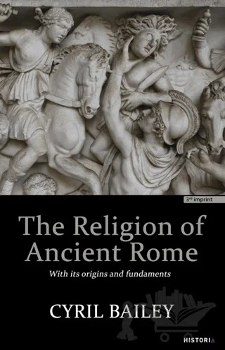 The Religion of Ancient Rome – Cyril Bailey – Kanon Kitap kitap kapağı