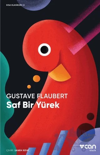 Saf Bir Yürek – Gustave Flaubert – Can Yayınları kitap kapağı
