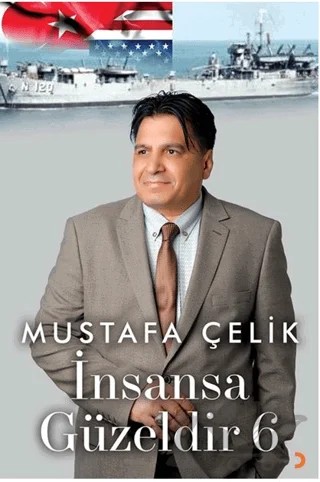 İnsansa Güzeldir 6 – Mustafa Çelik – Cinius Yayınları kitap kapağı