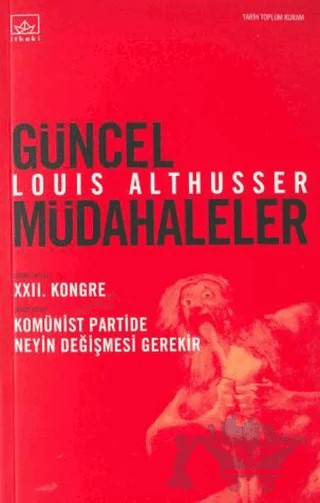 Güncel Müdahaleler – Louis Althusser – İthaki Yayınları kitap kapağı