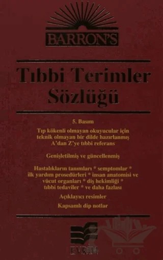 Tıbbi Terimler Sözlüğü – Mikel A. Rottenberg, Charles F. Chapman, M.D. – Evrim Yayınevi kitap kapağı