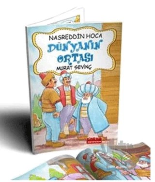 Nasrettin Hoca Dünyanın Ortası (Renkli Resimli) – Murat Sevinç – Bordo Ressam kitap kapağı