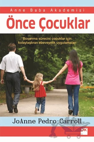 Önce Çocuklar – JoAnne Pedro Carol – Doğan Kitap kitap kapağı