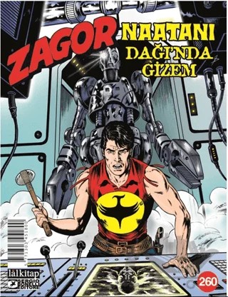 Zagor Sayı 260 – Moreno Burattini – Lal Kitap kitap kapağı
