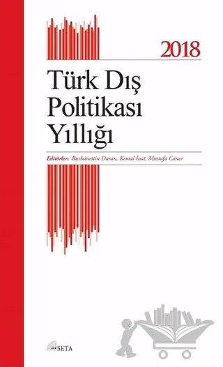 Türk Dış Politikası Yıllığı - 2018 – Kolektif – Seta Yayınları kitap kapağı