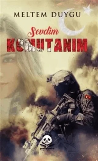 Sevdim Komutanım – Meltem Duygu – Palsimis Yayınları kitap kapağı