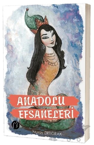Anadolu Efsaneleri – Nuray Ertığrak – Herdem Kitap kitap kapağı