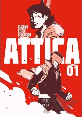 Attica Cilt 1 – Giacomo Keison Bevilacqua – Ottomanga Yayınları kitap kapağı
