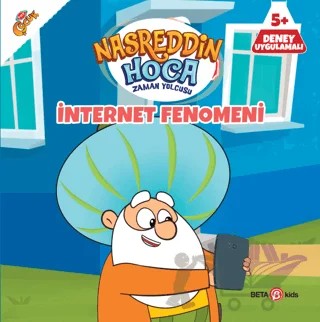 Nasreddin Hoca Zaman Yolcusu - İnternet Fenomeni – Gökçe Özder – Beta Kids kitap kapağı