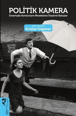 Politik Kamera – Kristian Feigelson – HayalPerest Kitap kitap kapağı