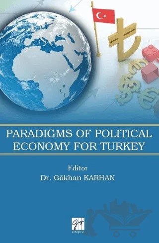 Paradigms of Political Economy For Turkey – Gökhan Karhan – Gazi Kitabevi kitap kapağı