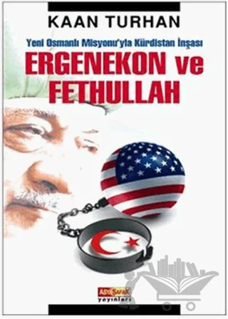 Ergenekon ve Fethullah – Kaan Turhan – Asya Şafak Yayınları kitap kapağı