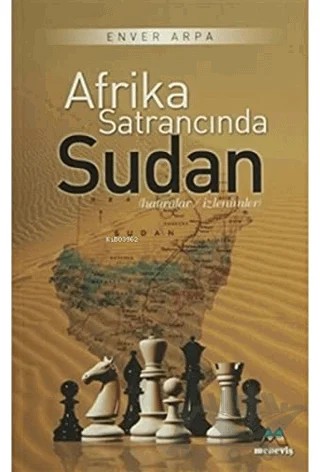 Afrika Satrancında Sudan – Enver Arpa – Meneviş Yayınları kitap kapağı