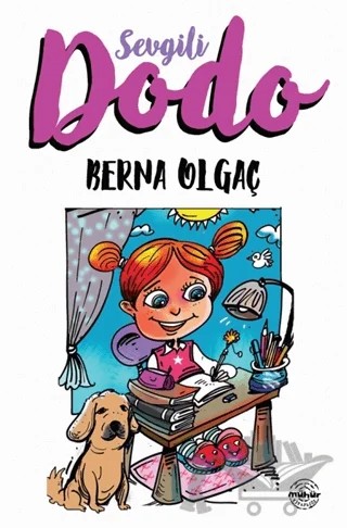 Sevgili Dodo – Berna Olgaç – Mühür Kitaplığı kitap kapağı