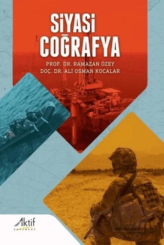 Siyasi Coğrafya – Ali Osman Kocalar, Ramazan Özey – Aktif Yayınevi kitap kapağı