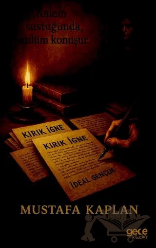 Kırık İğne – Mustafa Kaplan – Gece Kitaplığı kitap kapağı