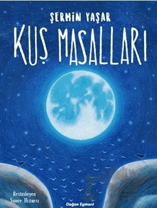 Kuş Masalları – Şermin Yaşar – Doğan Çocuk kitap kapağı