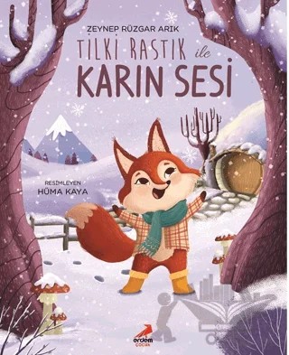 Tilki Rastık ile Karın Sesi – Zeynep Rüzgar Arık – Erdem Çocuk kitap kapağı
