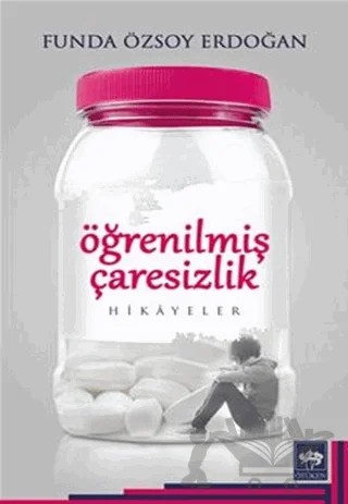 Öğrenilmiş Çaresizlik – Funda Özsoy Erdoğan – Ötüken Neşriyat kitap kapağı