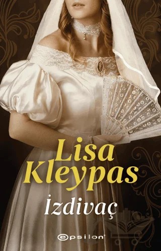 İzdivaç – Lisa Kleypas – Epsilon Yayınevi kitap kapağı