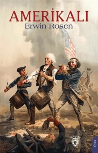 Amerikalı – Erwin Rosen – Dorlion Yayınları kitap kapağı