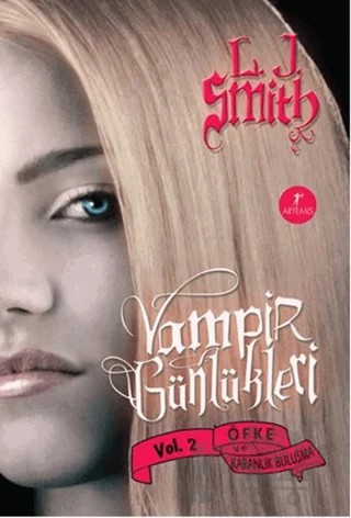 Vampir Günlükleri: Öfke ve Karanlık Buluşma – L. J. Smith – Artemis Yayınları kitap kapağı