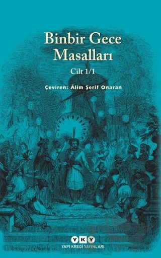 Binbir Gece Masalları Cilt 1/1 – Anonim – Yapı Kredi Yayınları kitap kapağı