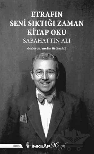 Etrafın Seni Sıktığı Zaman Kitap Oku – Sabahattin Ali – İnkılap Kitabevi kitap kapağı