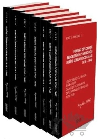 Fransız Diplomatik Belgelerinde Yakındoğu Suriye-Lübnan Dosyaları 1918 – 1940 – Müzehher Yamaç – Astana Yayınları kitap kapağı