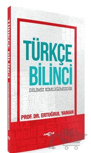 Türkçe Bilinci – Ertuğrul Yaman – Akçağ Yayınları kitap kapağı
