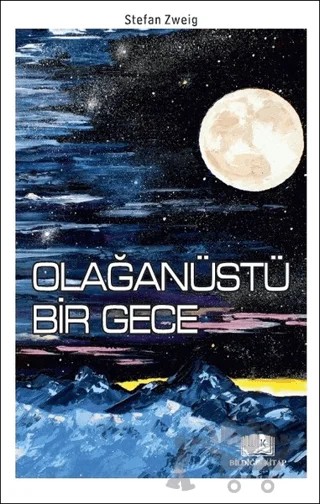 Olağanüstü Bir Gece – Stefan Zweıg – Bildiğin Kitap kitap kapağı