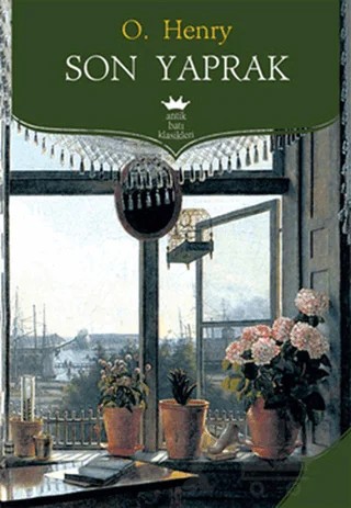 Son Yaprak – O. Henry – Antik Kitap kitap kapağı