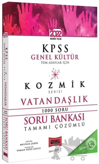 Yargı Yayınları 2022 KPSS Tüm Adaylar İçin Genel Kültür Kozmik Serisi Tamamı Çözümlü Vatandaşlık Soru Bankası – Osman Oğuz Çulcu – Yargı Yayınevi kitap kapağı