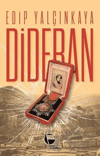 Dideban – Edip Yalçınkaya – Belge Yayınları kitap kapağı