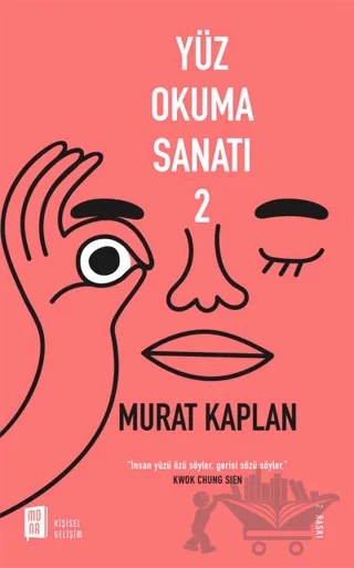 Yüz Okuma Sanatı 2 – Murat Kaplan – Mona Kitap kitap kapağı