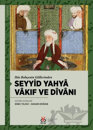 Seyyid Yahya Vakıf ve Divanı – Enes Yıldız, Hasan Doğan – DBY Yayınları kitap kapağı