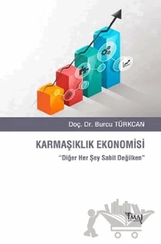Karmaşıklık Ekonomisi – Burcu Türkcan – İmaj Yayıncılık kitap kapağı