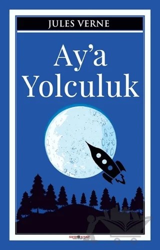 Ay’a Yolculuk – Jules Verne – Sıfır6 Yayınevi kitap kapağı