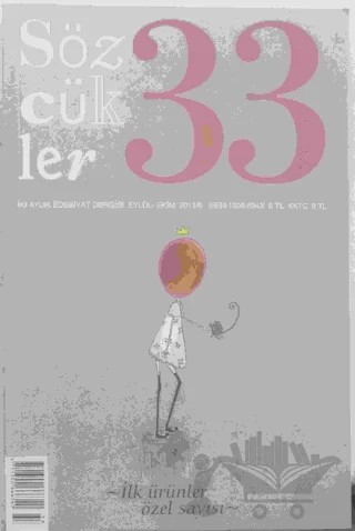 Sözcükler Dergisi Sayı: 33 Eylül - Ekim 2011 – Kolektif – Sözcükler Yayınları kitap kapağı
