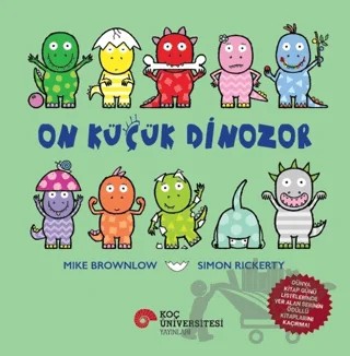 On Küçük Dinozor – Mike Brownlow – Koç Üniversitesi Yayınları kitap kapağı