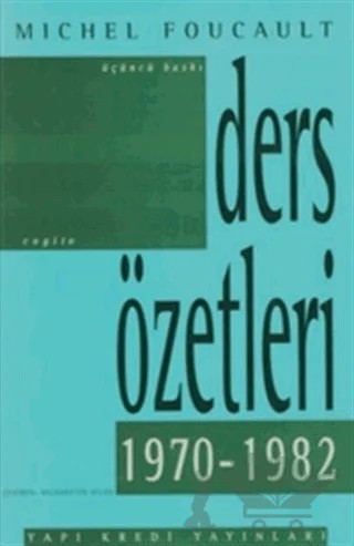 Ders Özetleri (1970-1982) – Michel Foucault – Yapı Kredi Yayınları kitap kapağı