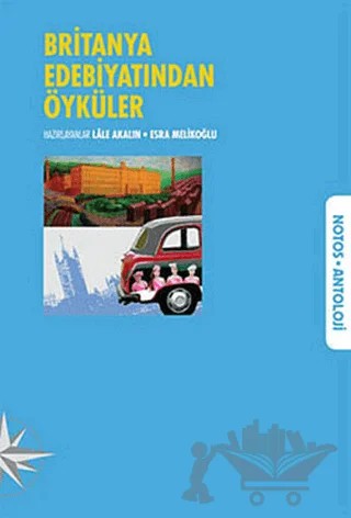 Britanya Edebiyatından Öyküler – Lale Akalın – Notos Kitap kitap kapağı