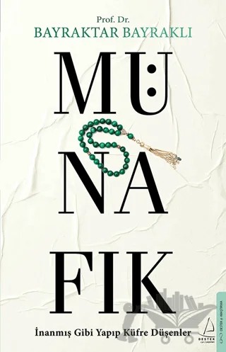 Münafık – Bayraktar Bayraklı – Destek Yayınları kitap kapağı
