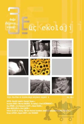 Üç Ekoloji Sayı: 9 - Doğa, Düşünce, Siyaset – Kolektif – Yeni İnsan Yayınevi kitap kapağı